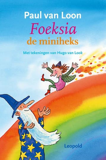 Foeksia de miniheks / Voorlezen met Leopold 9789025835873, Boeken, Verzenden, Gelezen, Paul van Loon