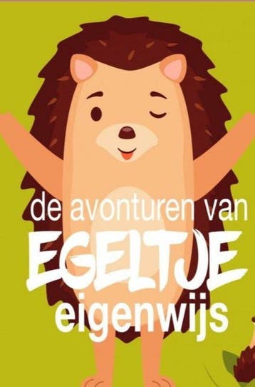 Egeltje Eigenwijs - Mirjam de Leon 9789464357202, Verzenden, Gelezen, Mirjam de Leon