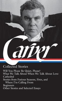Raymond Carver: Collected Stories (Loa #195) | Nieuw, Boeken, Ophalen of Verzenden, Nieuw, Raymond Carver