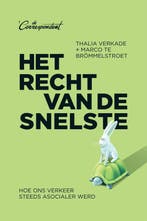 9789083000718 Het recht van de snelste | Tweedehands, Verzenden, Zo goed als nieuw, Thalia Verkade