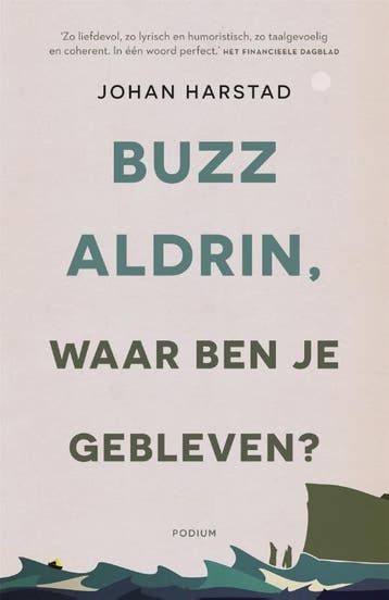 Buzz Aldrin, waar ben je gebleven? - Johan Harstad, Verzenden, Gelezen, Johan Harstad