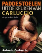 Paddestoelen uit de keuken van Carluccio 9789059564947, Verzenden, Zo goed als nieuw, Antonio Carluccio