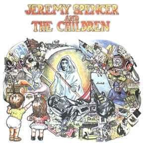 cd - Jeremy Spencer And The Children - Jeremy Spencer And..., Verzenden, Zo goed als nieuw