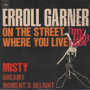 vinyl single 7 inch - Erroll Garner - My Fair Lady, Verzenden, Zo goed als nieuw, 7 inch, R&B en Soul