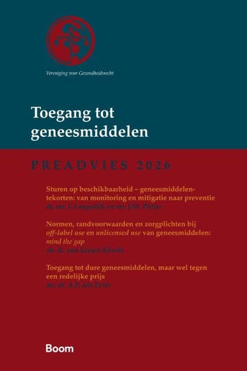 Toegang Tot Geneesmiddelen | Nieuw, Ophalen of Verzenden, Nieuw, A.P. Exter; K. Lessen Kloeke; J. Langedijk; J.M. Potjer