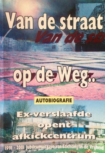 Van de straat op de weg 9789090147741 R.E. Jorritsma, Verzenden, Zo goed als nieuw, R.E. Jorritsma