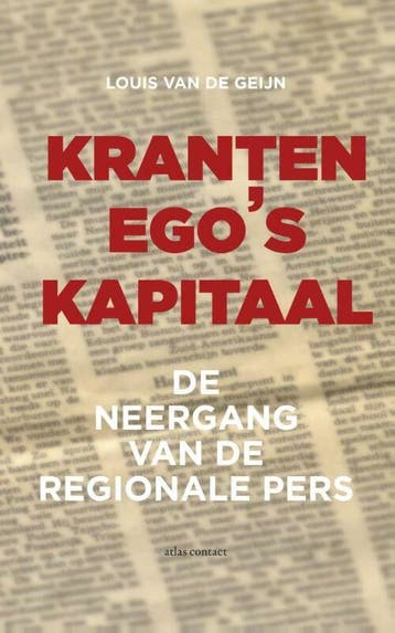 Kranten ego's kapitaal (Nieuw), Verzenden, Nieuw, Louis van de Geijn