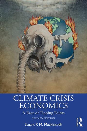 9781032779676 Climate Crisis Economics Stuart P. M. Macki..., Verzenden, Nieuw, Stuart P. M. Mackintosh