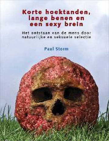 Korte hoektanden, lange benen en een sexy brein - P. Storm, Verzenden, Gelezen, P. Storm