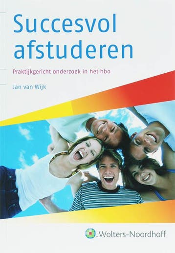 Succesvol afstuderen - J. van Wijk 9789001577032, Verzenden, Zo goed als nieuw, J. van Wijk