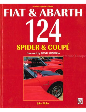FIAT & ABARTH 124 SPIDER & COUPÉ, Nieuw, Author