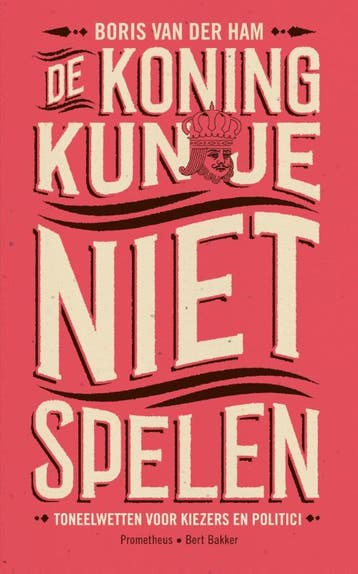 De Koning Kun Je Niet Spelen | Boris Ham | Nieuw, Ophalen of Verzenden, Nieuw, Boris Ham
