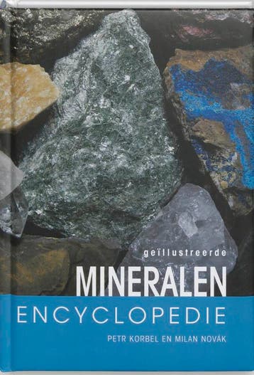 Geillustreerde Mineralen encyclopedie 9789036610827, Boeken, Verzenden, Zo goed als nieuw