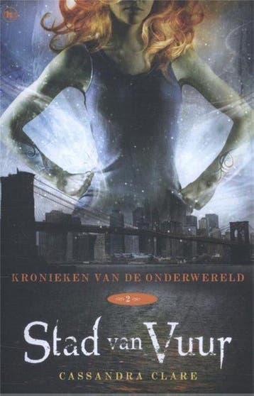 Kronieken van de Onderwereld 2 - van vuur - Cassandra Clare, Verzenden, Gelezen