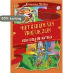 Het geheim van vrolijk zijn / Avonturen in Fantasia / 7, Verzenden, Zo goed als nieuw, Geronimo Stilton