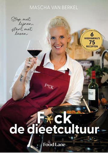 F*Ck De Dieetcultuur | Mascha Van Berkel | Nieuw, Ophalen of Verzenden, Nieuw, Mascha Van Berkel
