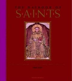 The Daybook of the Saints. A Celebration of Saints Troughout, Boeken, Verzenden, Gelezen, Terry Matz