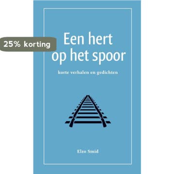 Een hert op het spoor - Elzo Smid 9789083055923, Verzenden, Zo goed als nieuw, Elzo Smid
