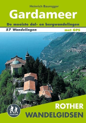 Gardameer / Rother Wandelgidsen - Heinrich Bauregger, Verzenden, Zo goed als nieuw, Heinrich Bauregger