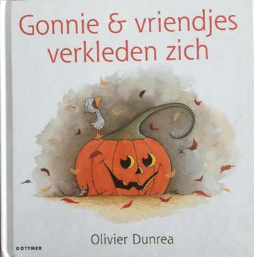 Gonnie en vriendjes Gonnie en vriendjes verkleden zich, Verzenden, Zo goed als nieuw, Olivier Dunrea