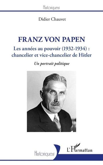 9782343211794 Historiques- Franz von Papen, Verzenden, Nieuw, Didier Chauvet
