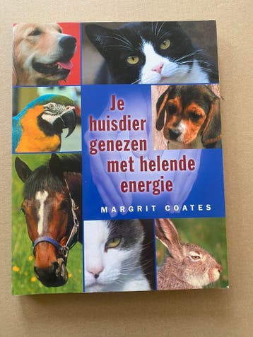 Margrit Coates - Je huisdier genezen met Helende Energie, Verzenden, Zo goed als nieuw