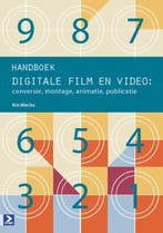 Handboek Digitale Film En Video Creatie Conver 9789012583664, Verzenden, Zo goed als nieuw
