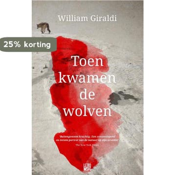 Toen kwamen de wolven - William Giraldi 9789048826971, Verzenden, Gelezen, William Giraldi