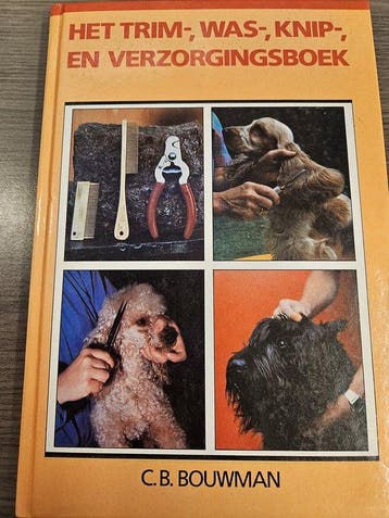 Trim was knip verzorgingsboek - Richard Bouwman, Boeken, Verzenden, Gelezen, Richard Bouwman