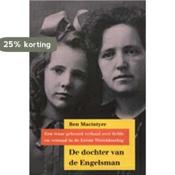 De dochter van de Engelsman - B. Macintyre 9789053303467, Verzenden, Zo goed als nieuw, B. Macintyre