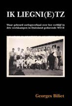 Ik liegni(e)tz 9789491439650 Georges Biliet, Verzenden, Gelezen, Georges Biliet