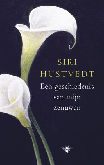 Een geschiedenis van mijn zenuwen - Siri Hustvedt, Boeken, Verzenden, Gelezen, Siri Hustvedt