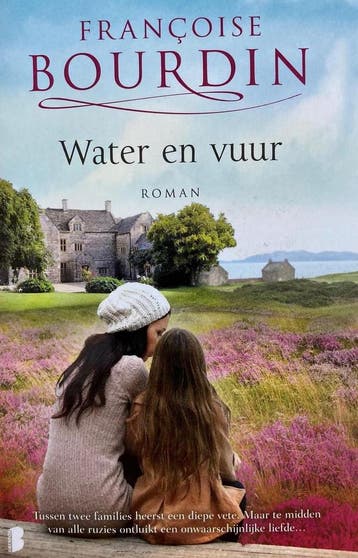 Water en Vuur - Francoise Bourding 9789022578254, Boeken, Verzenden, Gelezen, Francoise Bourding