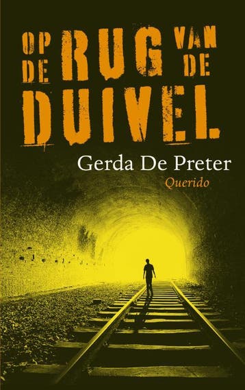 Op de rug van de duivel - Gerda de Preter 9789045111599, Verzenden, Gelezen, Gerda de Preter