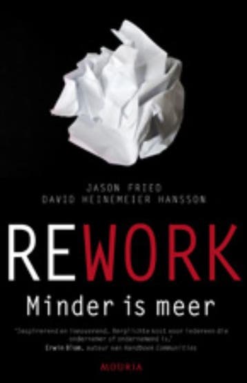 Rework - Jason Fried 9789045801872, Verzenden, Zo goed als nieuw, Jason Fried
