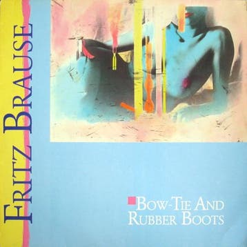 Fritz Brause - Bow-Tie And Rubber Boots, Ophalen of Verzenden, Gebruikt
