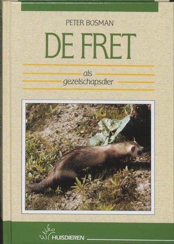 De fret als gezelschapsdier - Bosman, Boeken, Verzenden, Gelezen