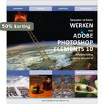 Bewuster en beter werken met Adobe photoshop elements 10 /, Verzenden, Gelezen, André van Woerkom
