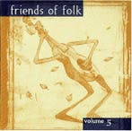 cd - Various - Friends Of Folk - Volume 5, Verzenden, Zo goed als nieuw