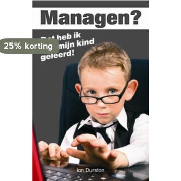 Managen? - Ian Durston 9789045312019, Verzenden, Zo goed als nieuw, Ian Durston