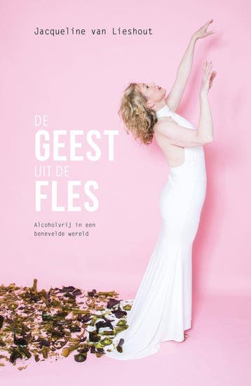 9789082500745 De geest uit de fles Jacqueline van Lieshout, Boeken, Verzenden, Nieuw, Jacqueline van Lieshout