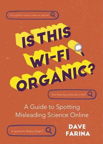 9781642504156 Is This Wi-Fi Organic? Dave Farina, Boeken, Verzenden, Nieuw, Dave Farina
