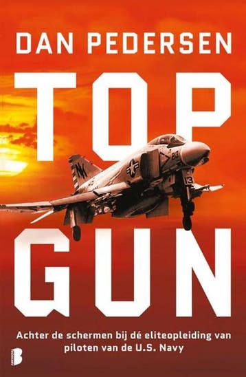 Topgun | 9789022587713 | Dan Pedersen, Ophalen of Verzenden, Zo goed als nieuw, Dan Pedersen