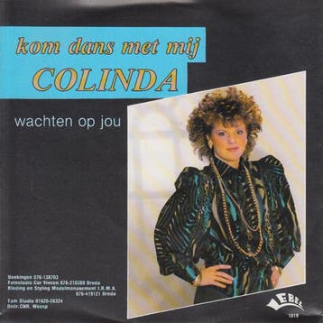 vinyl single 7 inch - Colinda - Kom Dans Met Mij Colinda, Verzenden, Zo goed als nieuw, 7 inch, Pop