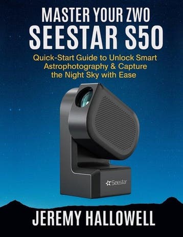 9798268003840 Master Your ZWO Seestar S50, Verzenden, Nieuw, Jeremy Hallowell