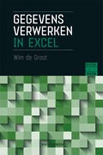 Gegevens verwerken in Excel | 9789463561679 | Wim de Groot, Ophalen of Verzenden, Zo goed als nieuw, Wim de Groot