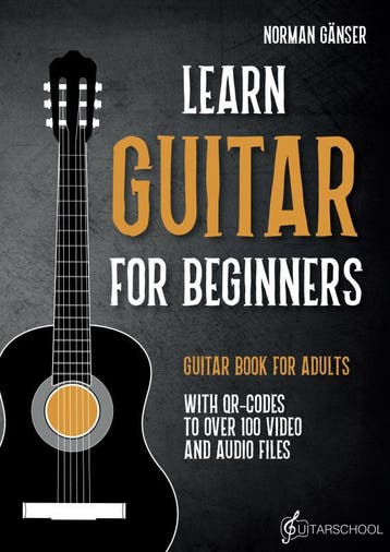 Learn Guitar For Beginners - Guitar Book For Adults | Nieuw, Boeken, Ophalen of Verzenden, Nieuw, Norman Gänser