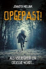 Opgepast! / Kluitman-novelles 9789020609592 Jennefer Mellink, Verzenden, Gelezen, Jennefer Mellink