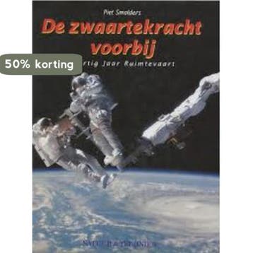De zwaartekracht voorbij - P. Smolders 9789073035720, Boeken, Verzenden, Zo goed als nieuw, P. Smolders