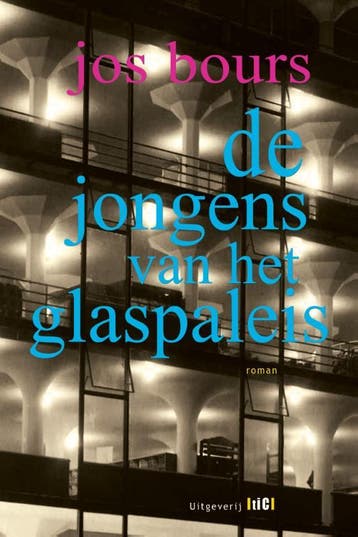 De jongens van het glaspaleis - Jos Bours 9789491561306, Boeken, Verzenden, Gelezen, Jos Bours